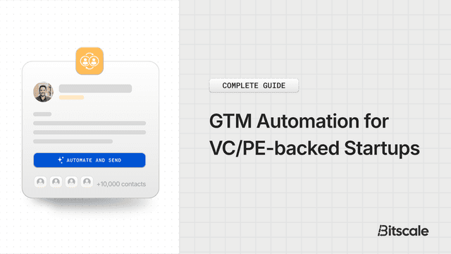 GTM Automation for VC/PE-backed Startups