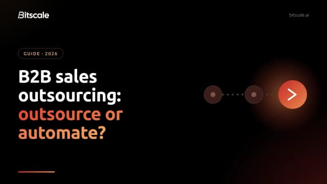 B2B sales outsourcing in 2026: models, real costs, and when to automate instead