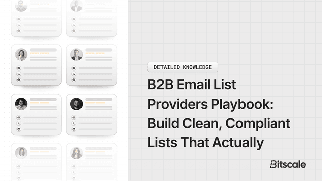 B2B Email List Providers Playbook: Build Clean, Compliant Lists That Actually Convert
