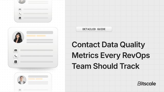Contact Data Quality Metrics Every RevOps Team Should Track