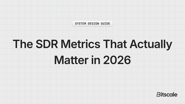 The SDR Metrics That Actually Matter in 2026
