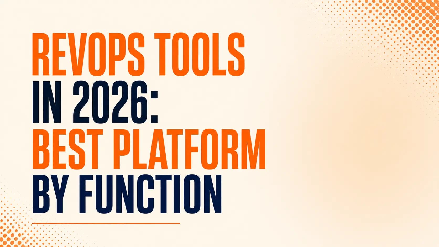 RevOps Tools in 2026: Best Platform by Function