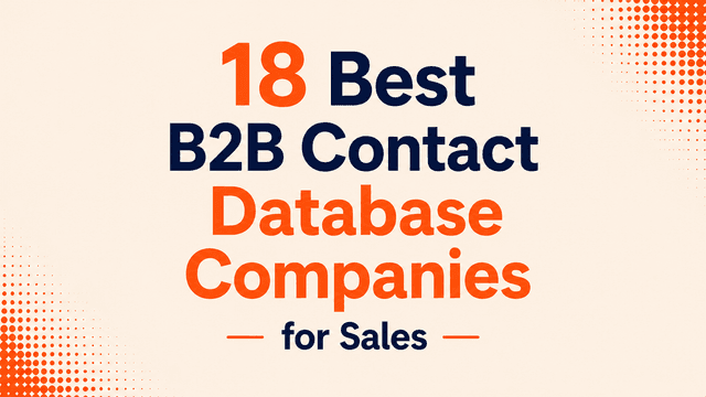 18 Best B2B Contact Database Companies for Sales