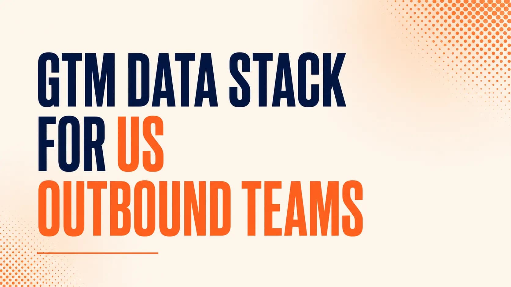 GTM Data Stack for US Outbound Teams